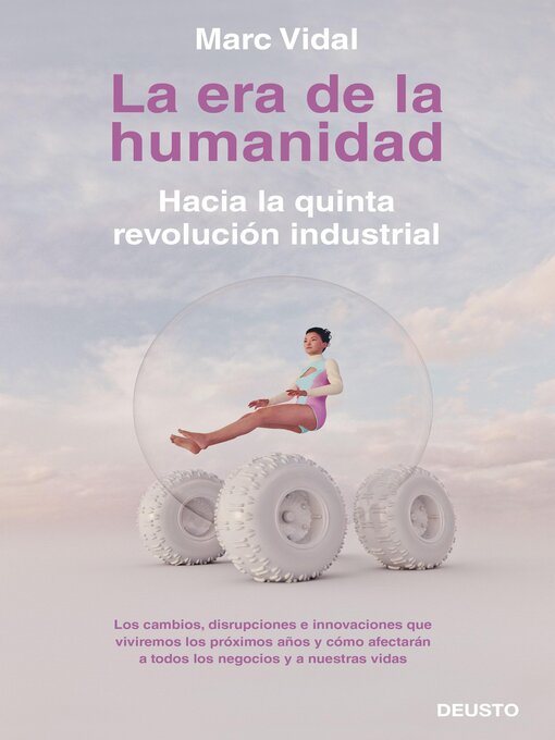 Title details for La era de la humanidad by Marc Vidal - Available